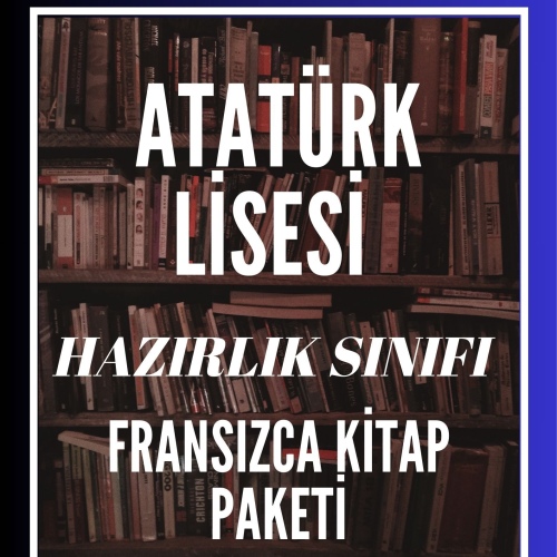 ATATÜRK LİSESİ HAZIRLIK FRANSIZCA